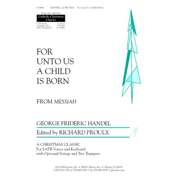For unto Us a Child Is Born : from Messiah