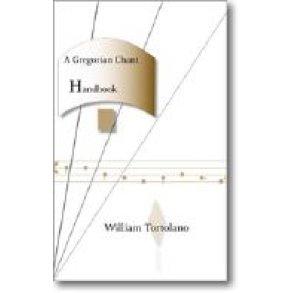 A Gregorian Chant Handbook