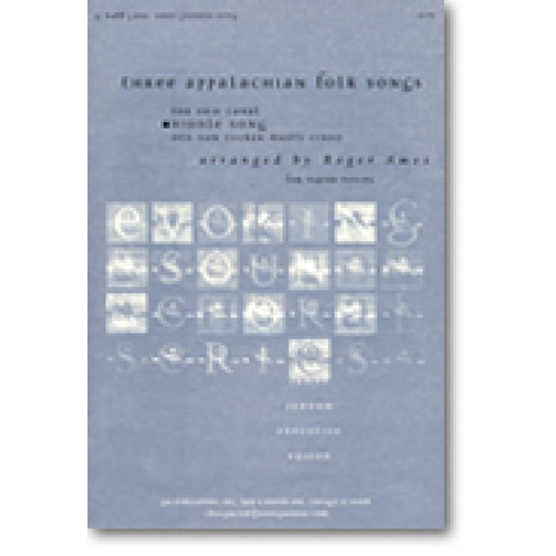 Riddle Song- (from Three Appalachian Folk Songs)