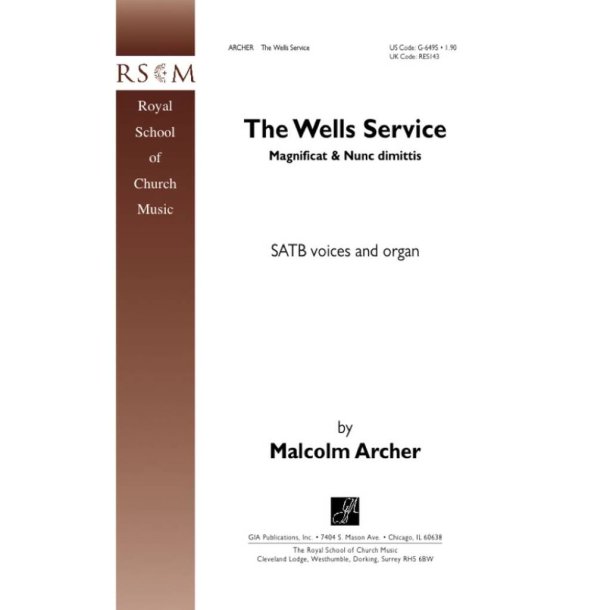 The Wells Service : Magnifcat and Nunc Dimittis