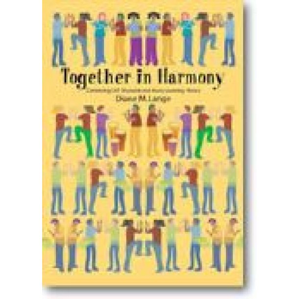 Together in Harmony : Combining Orff Schulwerk and Music Learning Theory