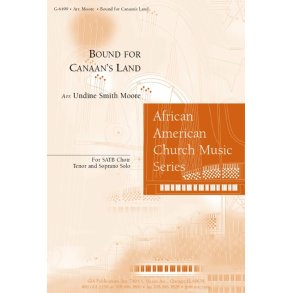 Bound for Canaan's Land