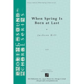 When Spring Is Born at Last