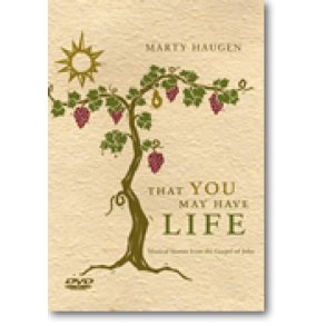 That You May Have Life-A Liturgy for Lent, Year A : Leader Edition