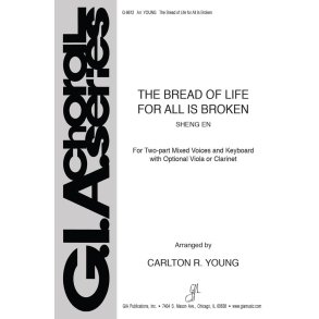 The Bread of Life for All Is Broken : Viola, B-flat clarinet