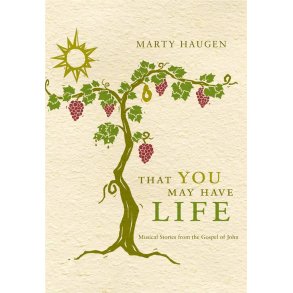 That You May Have Life - Choir Edition