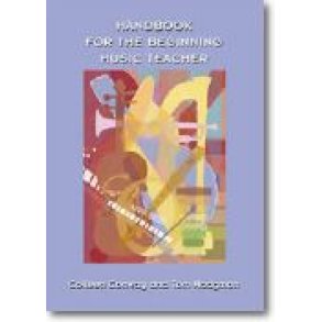 Handbook for the Beginning Music Teacher