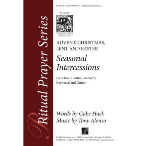 Seasonal Intercessions: Advent, Christmas, Lent : and Easter