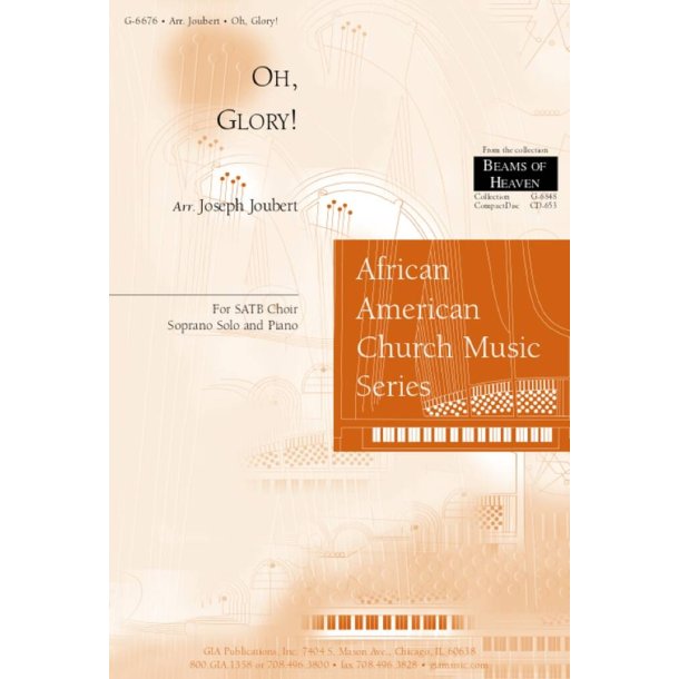 Oh, Glory! : A Medley