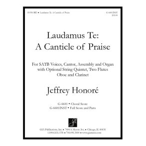 Laudamus te: A Canticle of Praise