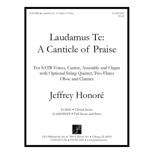 Laudamus te: A Canticle of Praise
