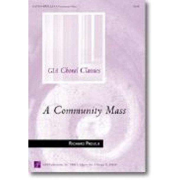 A Community Mass - Choral and Organ Edition