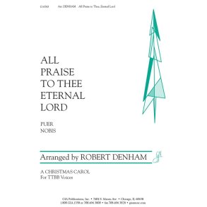 All Praise to Thee, Eternal Lord