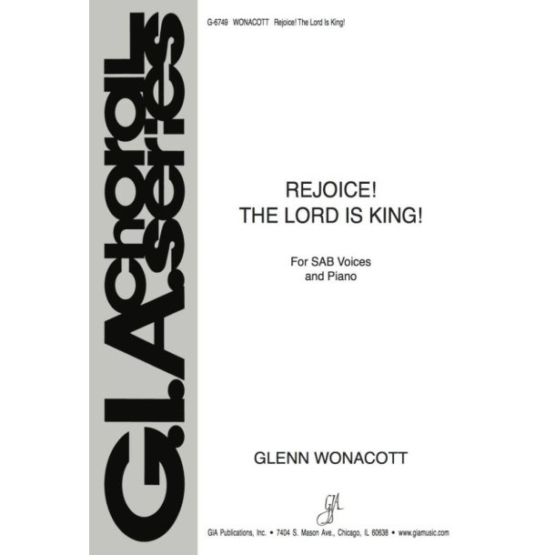 Rejoice! The Lord Is King