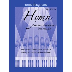 Hymn Harmonizations for Organ, Volume 4