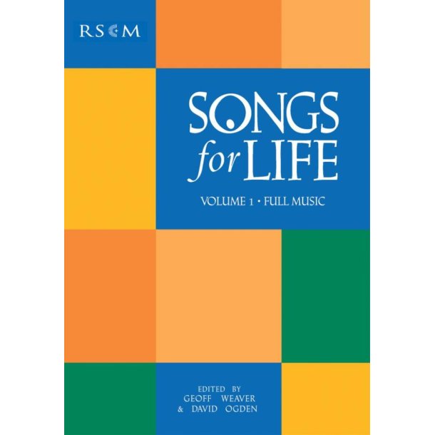 Songs for Life: Vol 1- Full Music Edition