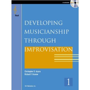 Developing Musicianship through Improvisation Bk 1 : Vocal Book and CD