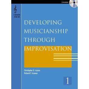Developing Musicianship through Improvisation Bk 1 : Bb Instrument Book and CD