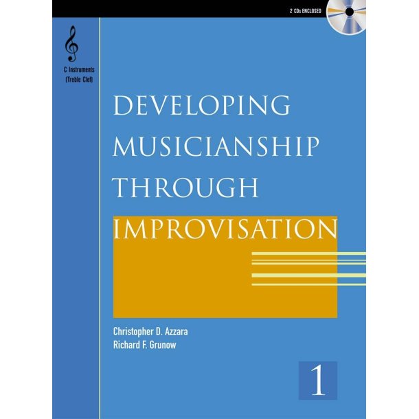 Developing Musicianship through Improvisation Bk 1 : Bb Instrument Book and CD