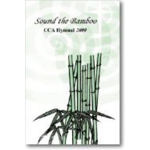 Sound the Bamboo : CCA Hymnal 2000