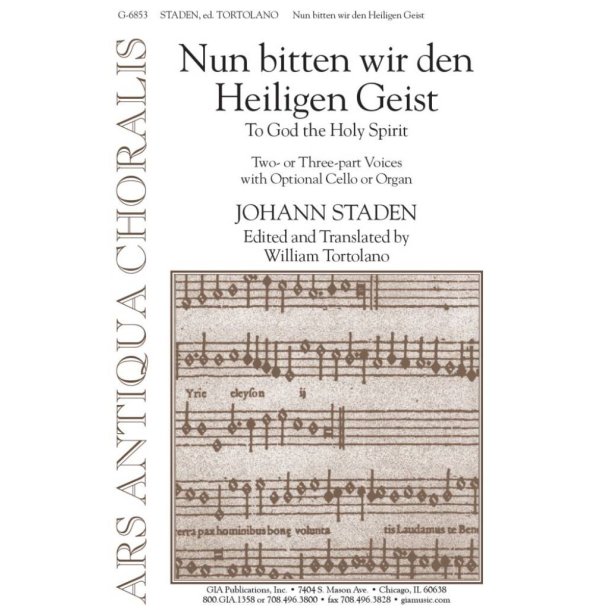 Nun bitten wir den Heiligen Geist : To God the Holy Spirit