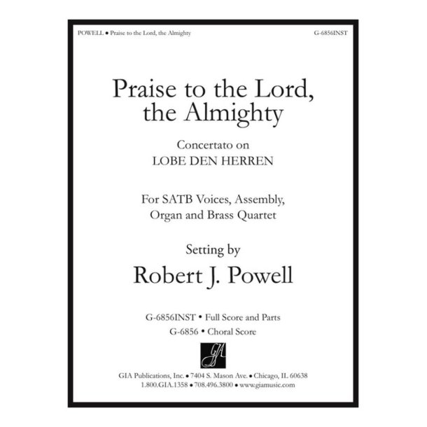 Concertato on Praise to the Lord, the Almighty : Trumpet I, II (in Bb and C), Trombone I (Horn in F substitute), Trombone II
