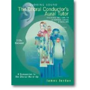 Choral Conductor's Aural Tutor : Training the Ear to Diagnose Vocal Problems