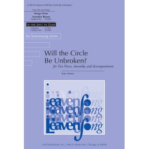 Will the Circle Be Unbroken?