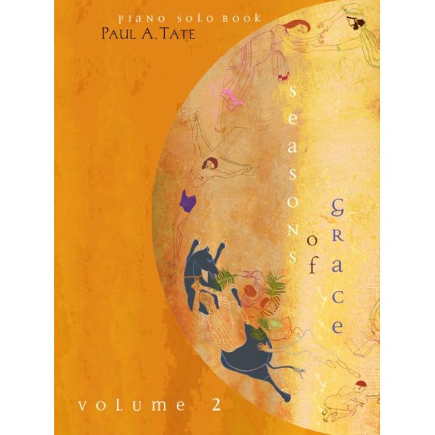 Seasons of Grace - Volume 2