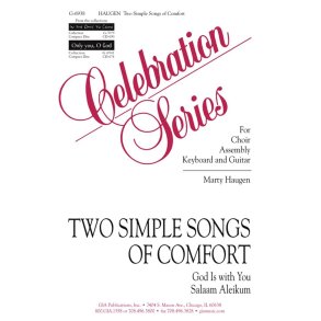 Two Simple Songs of Comfort: : God Is with You- Salaam Aleikum