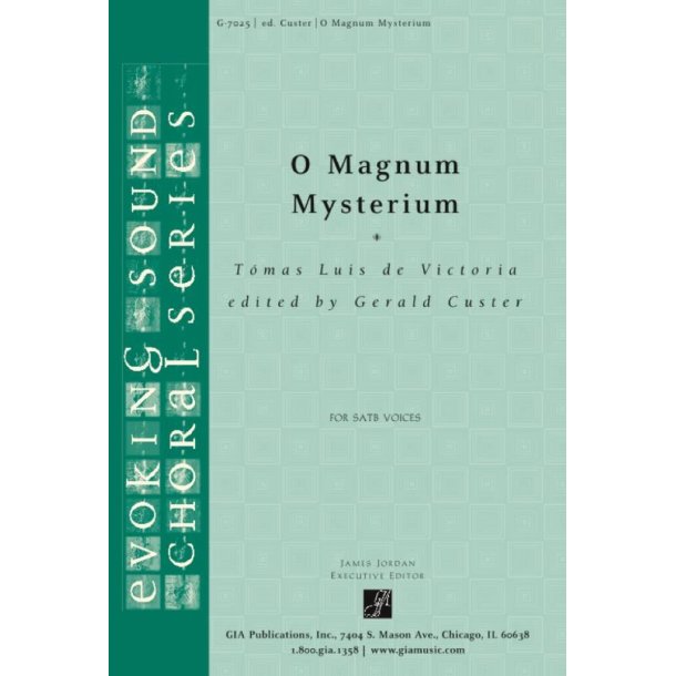O magnum mysterium