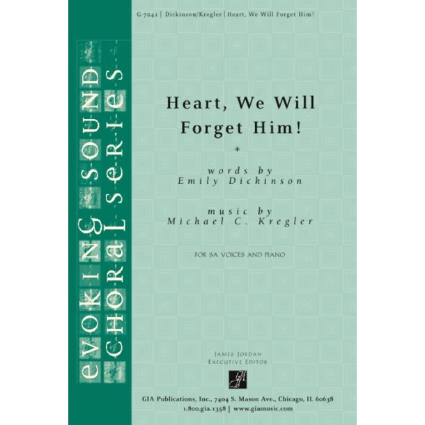 Heart, We Will Forget Him!