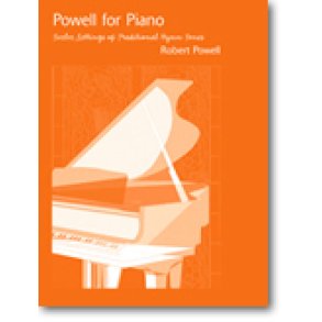 Powell for Piano : Twelve Settings of Traditional Hymn Tunes