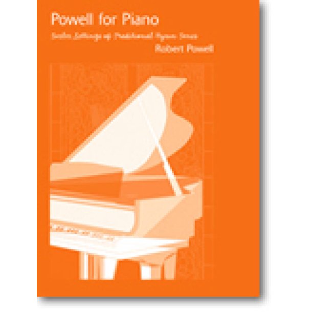 Powell for Piano : Twelve Settings of Traditional Hymn Tunes