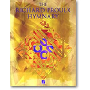 Richard Proulx Hymnary