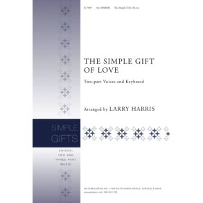 The Simple Gift of Love