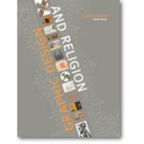 Graphic Design and Religion : A Call for Renewal
