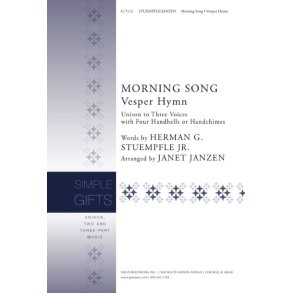 Morning Song / Vesper Hymn : 2 or 3 octaves handbells or handchimes