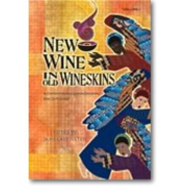 New Wine in Old Wineskins : A Contemporary Congregational Song Supplement, Vol. 1