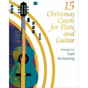 15 Christmas Carols for Flute and Guitar