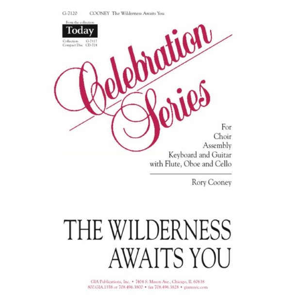 The Wilderness Awaits You