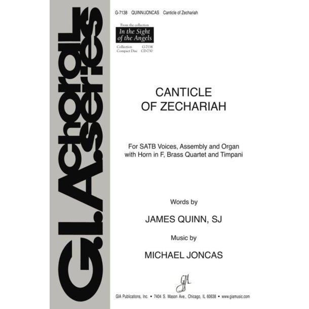 Canticle of Zechariah : Horn in F, Trumpet I and II (in Bb and C), Trombone I and II, Timpani