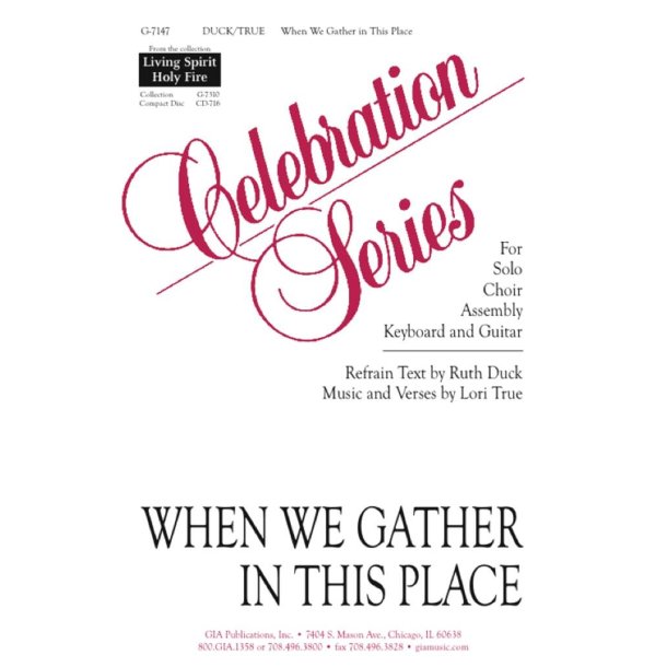 When We Gather in This Place