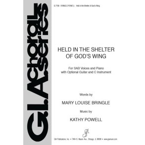 Held in the Shelter of God's Wing : C Instrument