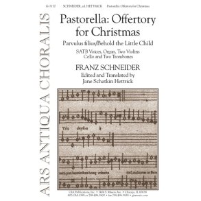 Pastorella: Offertory for Christmas : Parvulus filius/Behold the Little Child