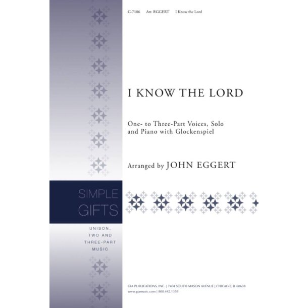 I Know the Lord : Glockenspiel (or Handbells or Handchimes)