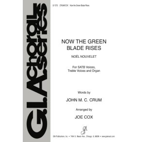 Now the Green Blade Rises