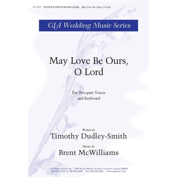 May Love Be Ours, O Lord