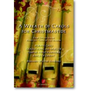A Wreath of Carols for Christmastide