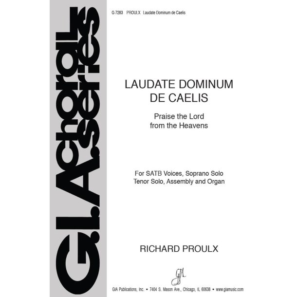 Laudate Dominum de Caelis : Praise the Lord from the Heavens